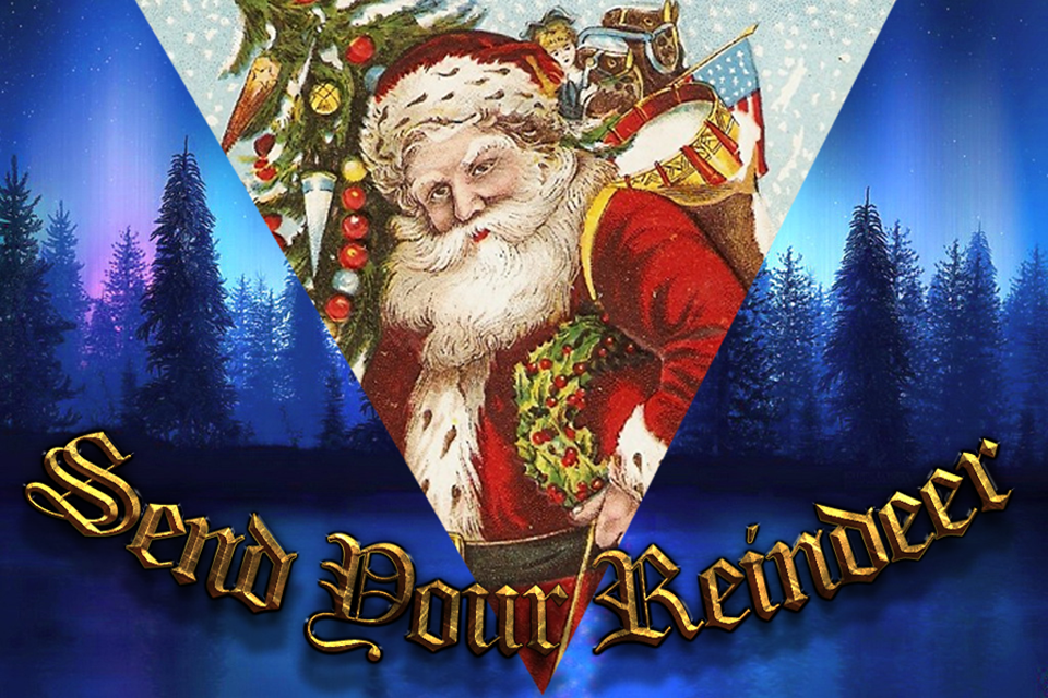 Send your Reindeer