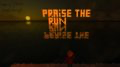 Praise The Run
