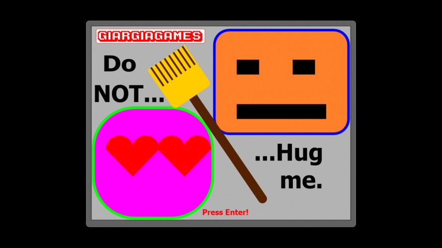 Do NOT Hug Me!