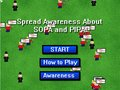 Spread Awareness About SOPA/PIPA!