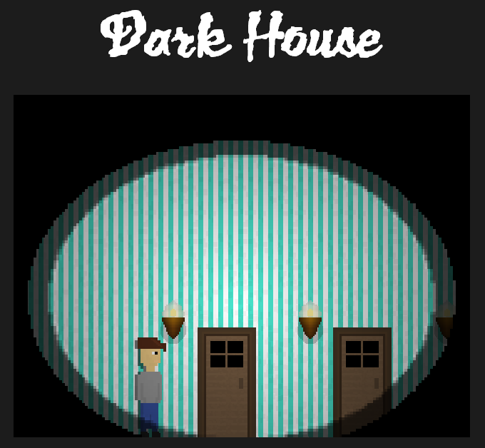 Dark House