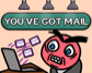 You've Got Mail!