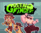 Greenfinger!