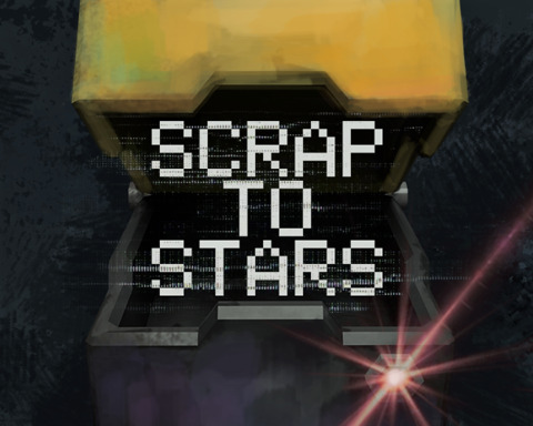 Scrap to Stars by "The Nameless ones"