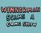 Winnerman Scams a Game Show