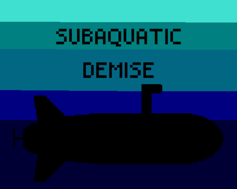 Subaquatic Demise