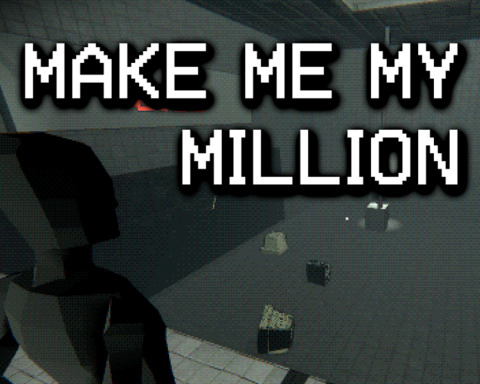 Make Me My Million