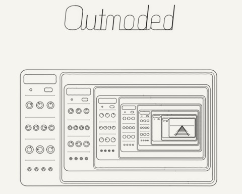 Outmoded