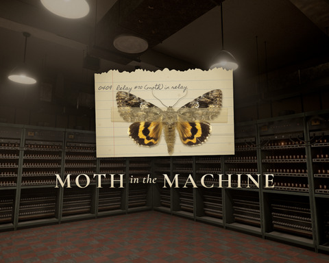 Moth in the Machine