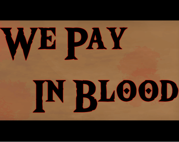 WePayInBloodThumbnail.PNG