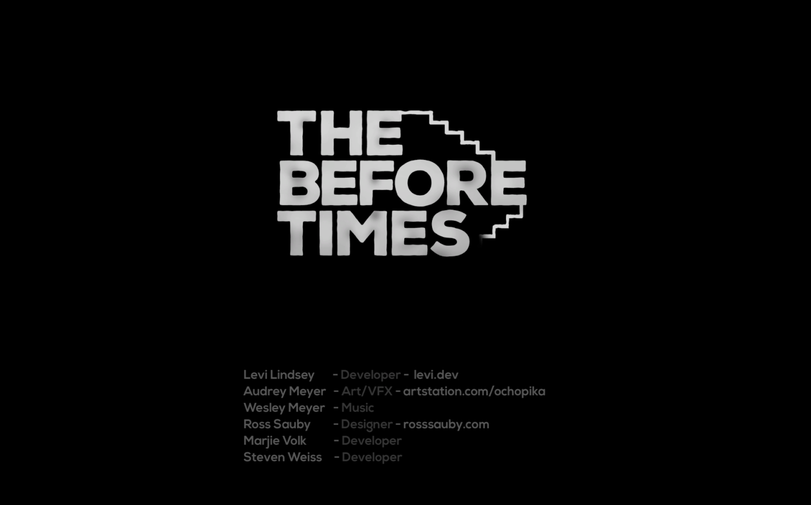 A gameplay screenshot showing our menu screen, which says "The Before Times".
