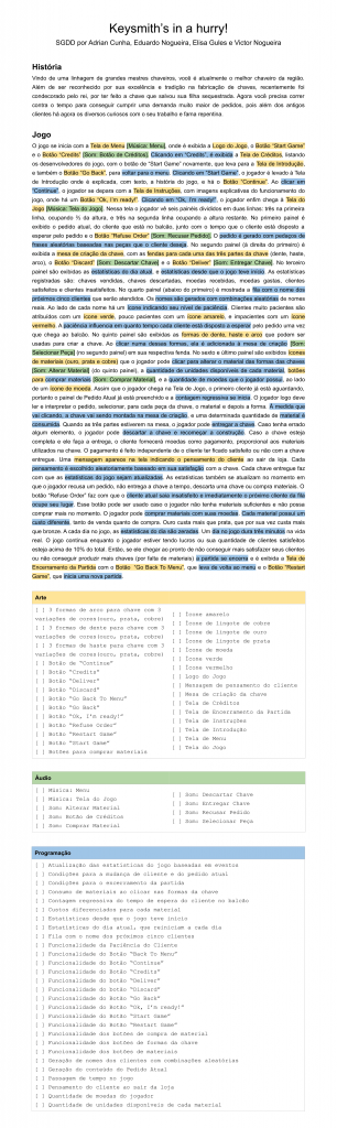For demonstration purposes we’ve reviewed and prettified it before posting here. During the jam it was a little messy due the lack of time. [PDF Version: https://goo.gl/KoKu2U