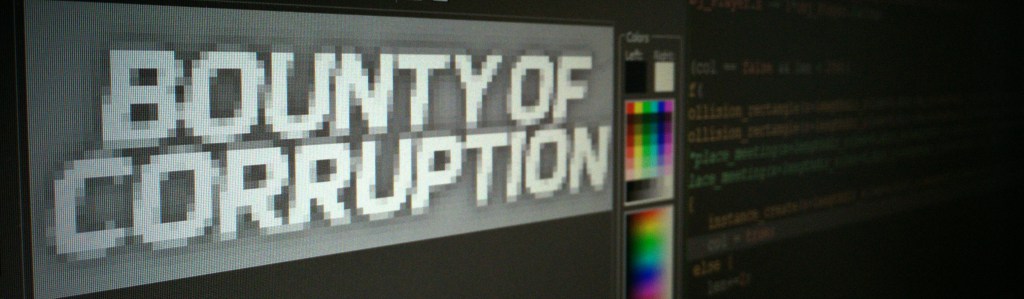 Bounty of Corruption Post Mortem